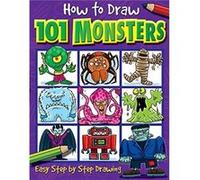 How to Draw 101 Monsters Volume 2 by Dan Green & Imagine That