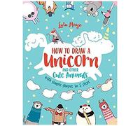 How To Draw A Unicorn And Other Cute Animals With Simple Shapes In 5 Steps