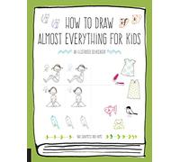 How to draw almost everything for kids