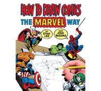 [How to Draw Comics the Marvel Way] [By: Lee, Stan] [September, 1984]