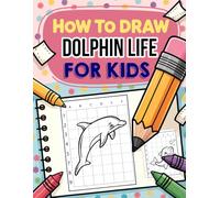 How to Draw Dolphin Life