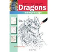 How to Draw Dragons by Paul Bryn Davies Davies, Paul Bryn (Auteur)