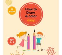 How to Draw for children: Easy to follow the dots