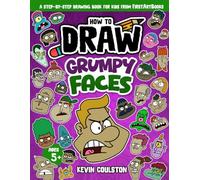 How to Draw: Grumpy Faces: A Step-By-Step Drawing Book for Kids From FirstArtBooks