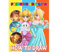 How To Draw: Learn How to Draw Step-by-Step For Beginners Ages 4-8, 9-12, Unofficial Book, Draw and Color Book For Kids,Great Gifts For Adults To Chill, Unwind, And Relieve Stress