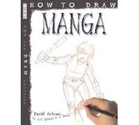 How to Draw Manga Antram, David (Auteur)