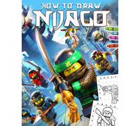 How To Draw Nínjα Gσ: Amazing Games for Fans to Drawing | Make Color by Your Crayon with 30+ Pages High Quality Pictures for Relaxation