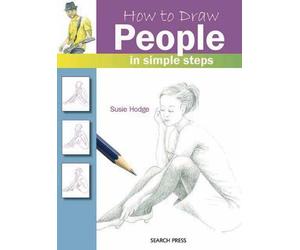 How to Draw People: in Simple Steps by Susie Hodge (2013-10-09)