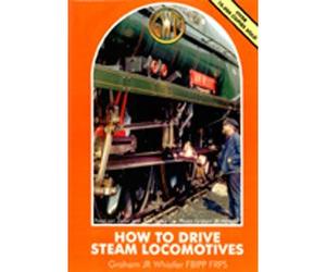 How To Drive Steam Locomotives - DVD - Graham Whistler