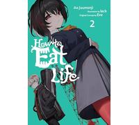 How to Eat Life, Vol. 2