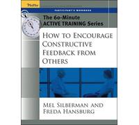 [HOW TO ENCOURAGE CONSTRUCTIVE FEEDBACK FROM OTHERS] by (Author)Hansburg, Freda on Jan-07-05