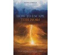 How To Escape From Hell