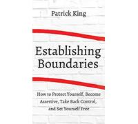 How To Establish Boundaries