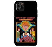 How to Exit Your Body Sarcastic Retro Funny Adult Humor Coque pour iPhone 11 Pro Max