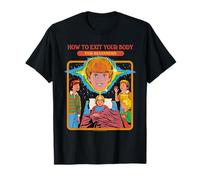 How to Exit Your Body Sarcastic Retro Funny Adult Humor T-Shirt