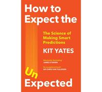 How To Expect The Unexpected