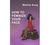 How To Feminize Your Face: Makeup and Hair styling