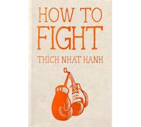 How to Fight: Hardcover Gift Edition