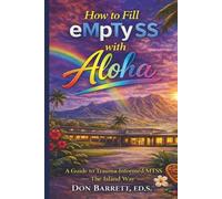 How to Fill eMpTy SS with Aloha: A Guide to Trauma-Informed MTSS--the Island Way