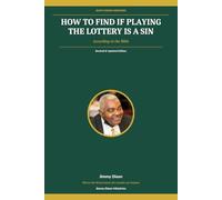How to Find if Playing the Lottery Is a Sin According to the Bible: updated and Revised V2