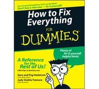 How to Fix Everything For Dummies by Judy Ondrla Tremore Hedstrom, Gary, Tremore, Judy, Hedstrom, Peg (Auteur)