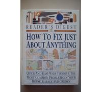 How to Fix Just About Anything
