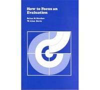 How to Focus an Evaluation, Program Evaluation Kit (2nd Ed.), 2 Brian M. Stecher, W. Alan Davis (Auteur)