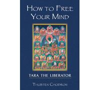 How to Free Your Mind: Tara the Liberator