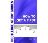 How to Get a First Thomas Dixon (Auteur)