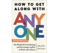 How To Get Along With Anyone