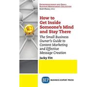 How To Get Inside Someone's Mind And Stay There