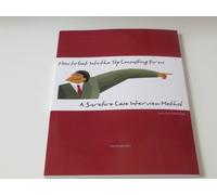 How to Get Into the Top Consulting Firms: A Surefire Case Interview Method - 2nd Edition