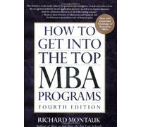 How to Get into the Top MBA Programs