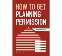 How to Get Planning Permission by Martin Gaine Paperback Book Martin Gaine (Auteur)