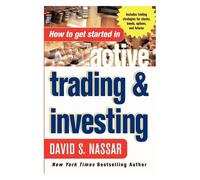 How To Get Started In Active Trading And Investing