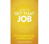 How To Get That Job