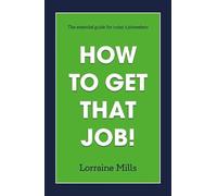How To Get That Job