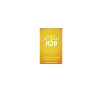 How To Get That Job