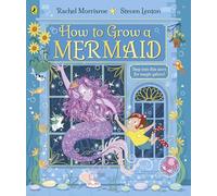 How to Grow a Mermaid