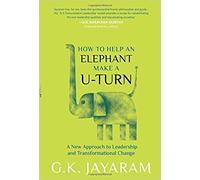 HOW TO HELP AN ELEPHANT MAKE A U-TURN