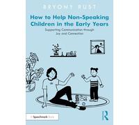 How to Help Non-Speaking Children in the Early Years