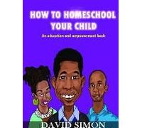 How To Homeschool Your Child And Unlock Their Genius