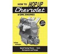 How To Hop Up Chevrolet & Gmc Engines
