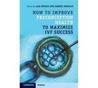 How To Improve Preconception Health To M Gab Monash University Kovacs, Norman Victoria , Robert University Of Adelaide (Auteur)