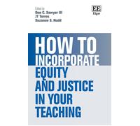 How To Incorporate Equity And Justice In Your Teaching