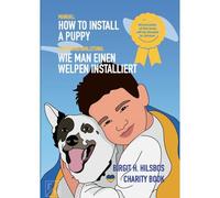 How To Install A Puppy - Wie Man Einen Welpen Installiert