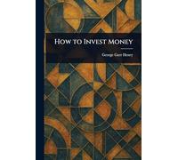 How to Invest Money
