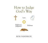 How To Judge God's Way