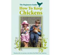 How to Keep Chickens-The Beginners Guide [Import]