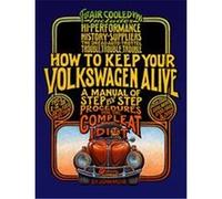How to Keep Your Volkswagen Alive John Muir, Tosh Gregg (Auteur)